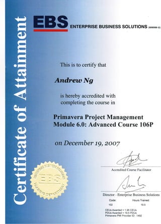 2007 Advanced Primavera Project Management Module 6.0 Training