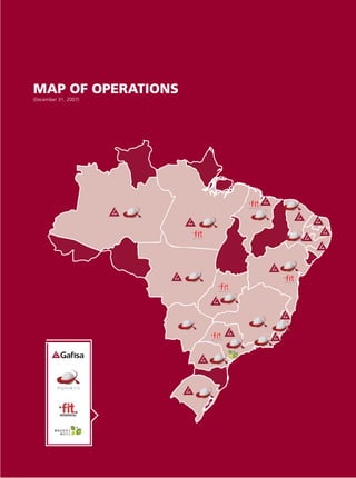 MAP OF OPERATIONS
(December 31, 2007)
 