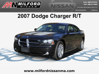 www.milfordnissanma.com 2007 Dodge Charger R/T 
