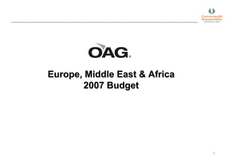 Europe, Middle East & Africa 2007 Budget 