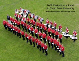 2007 Husky Sports Band
