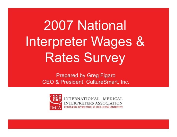 2007-national-imia-medical-interpreter-wages-salary-survey
