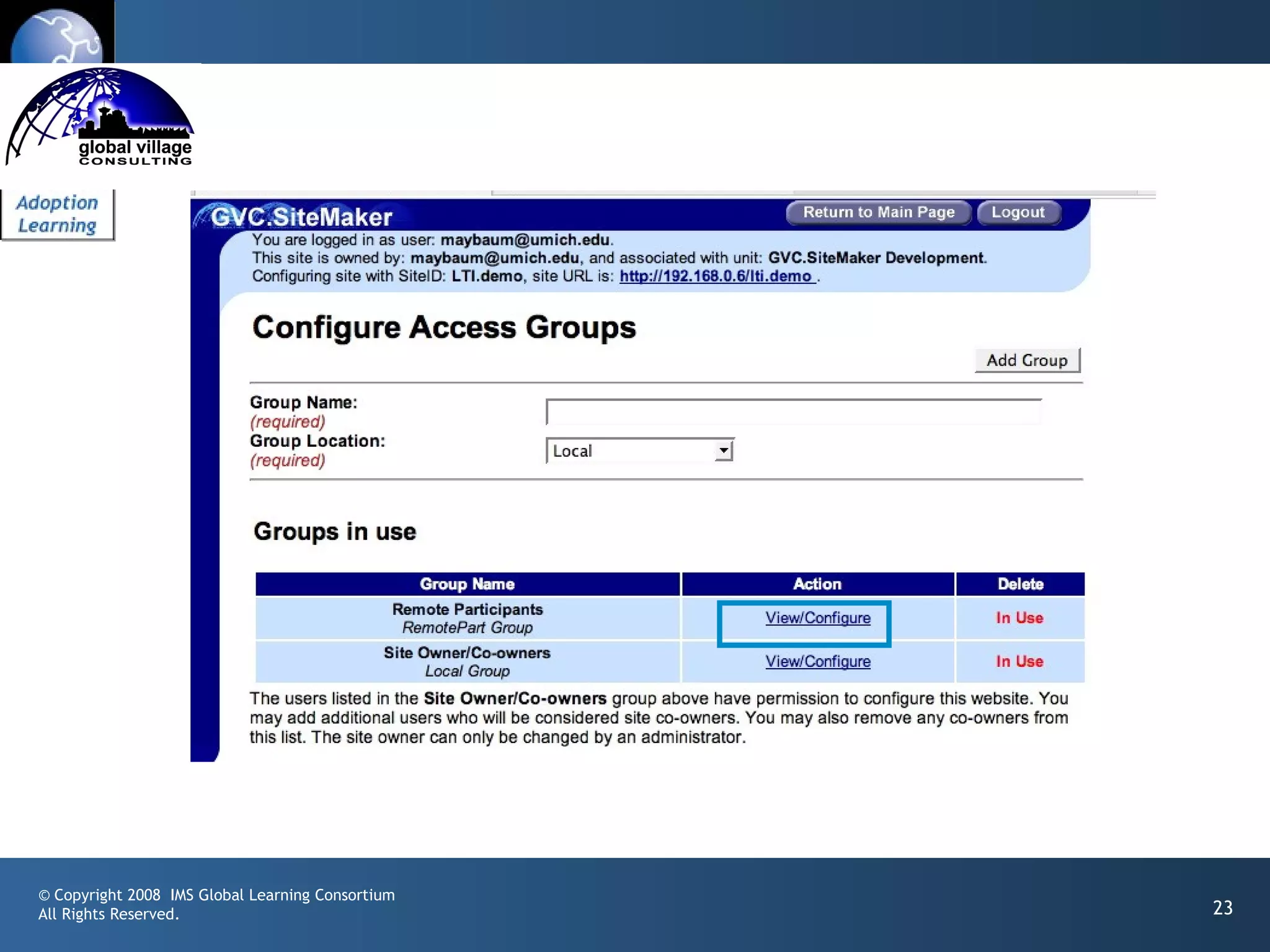 © Copyright 2008 IMS Global Learning Consortium
All Rights Reserved.                              23
 