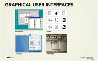 Foundations of Interaction Design
