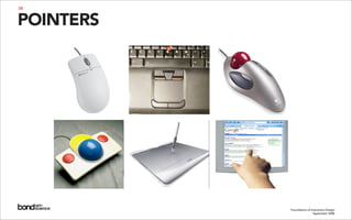 Foundations of Interaction Design