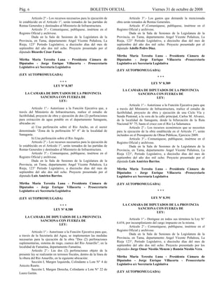 Pág. 6 BOLETIN OFICIAL Viernes 31 de octubre de 2008
Artículo 2°.- Los recursos necesarios para la ejecución de
lo estable...