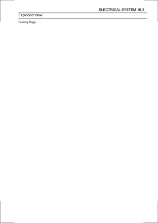 ELECTRICAL SYSTEM 16-3
Exploded View

Dummy Page
 