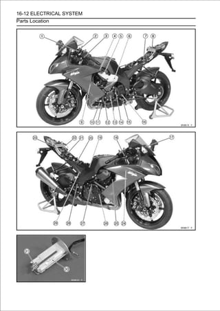16-12 ELECTRICAL SYSTEM
Parts Location
 
