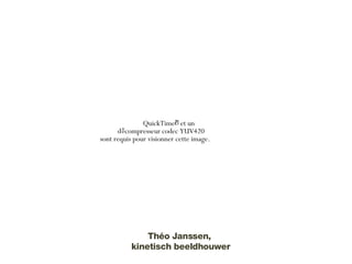 Théo Janssen,  kinetisch beeldhouwer 