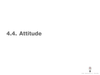 4.4.   Attitude  