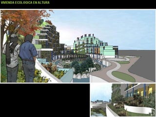 Eco-habitar colectivo en altura