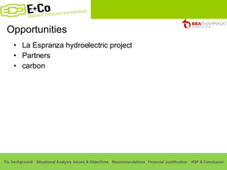 Opportunities La Espranza hydroelectric project Partners carbon 