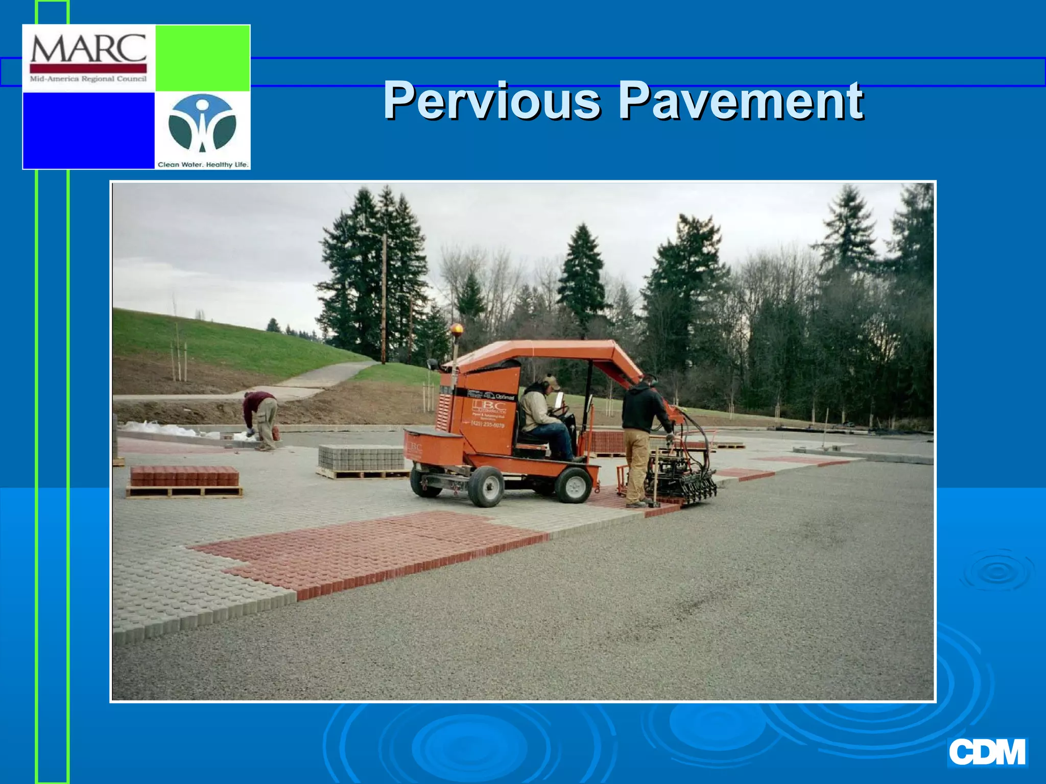 Pervious Pavement

 