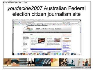 youdecide2007  Australian Federal election citizen journalism site 