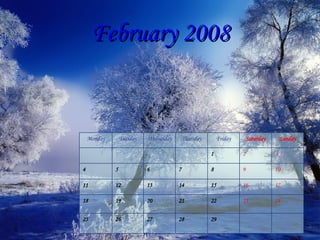 February   2008 29 28 27 26 25 24 23 22 21 20 19 18 17 16 15 14 13 12 11 10 9 8 7 6 5 4 3 2 1 Sunday Saturday Friday Thursday Wednesday Tuesday Monday 
