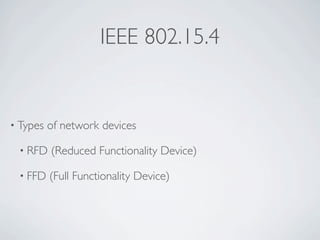 Wireless Communication And Mobile Network - ZigBee