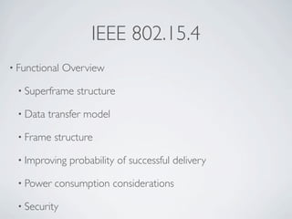 Wireless Communication And Mobile Network - ZigBee