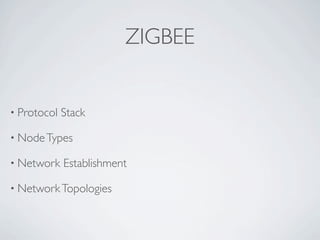 Wireless Communication And Mobile Network - ZigBee
