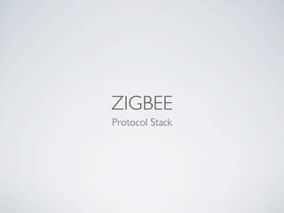 Wireless Communication And Mobile Network - ZigBee