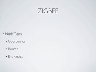 Wireless Communication And Mobile Network - ZigBee