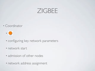 Wireless Communication And Mobile Network - ZigBee