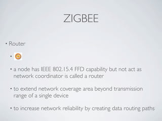 Wireless Communication And Mobile Network - ZigBee