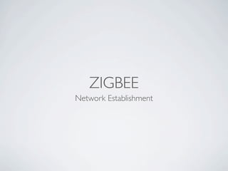 Wireless Communication And Mobile Network - ZigBee