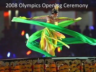 2008 Olympics Opening Ceremony 