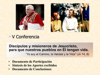 Documento de Participación Síntesis de los Aportes recibidos Documento de Conclusiones V Conferencia 