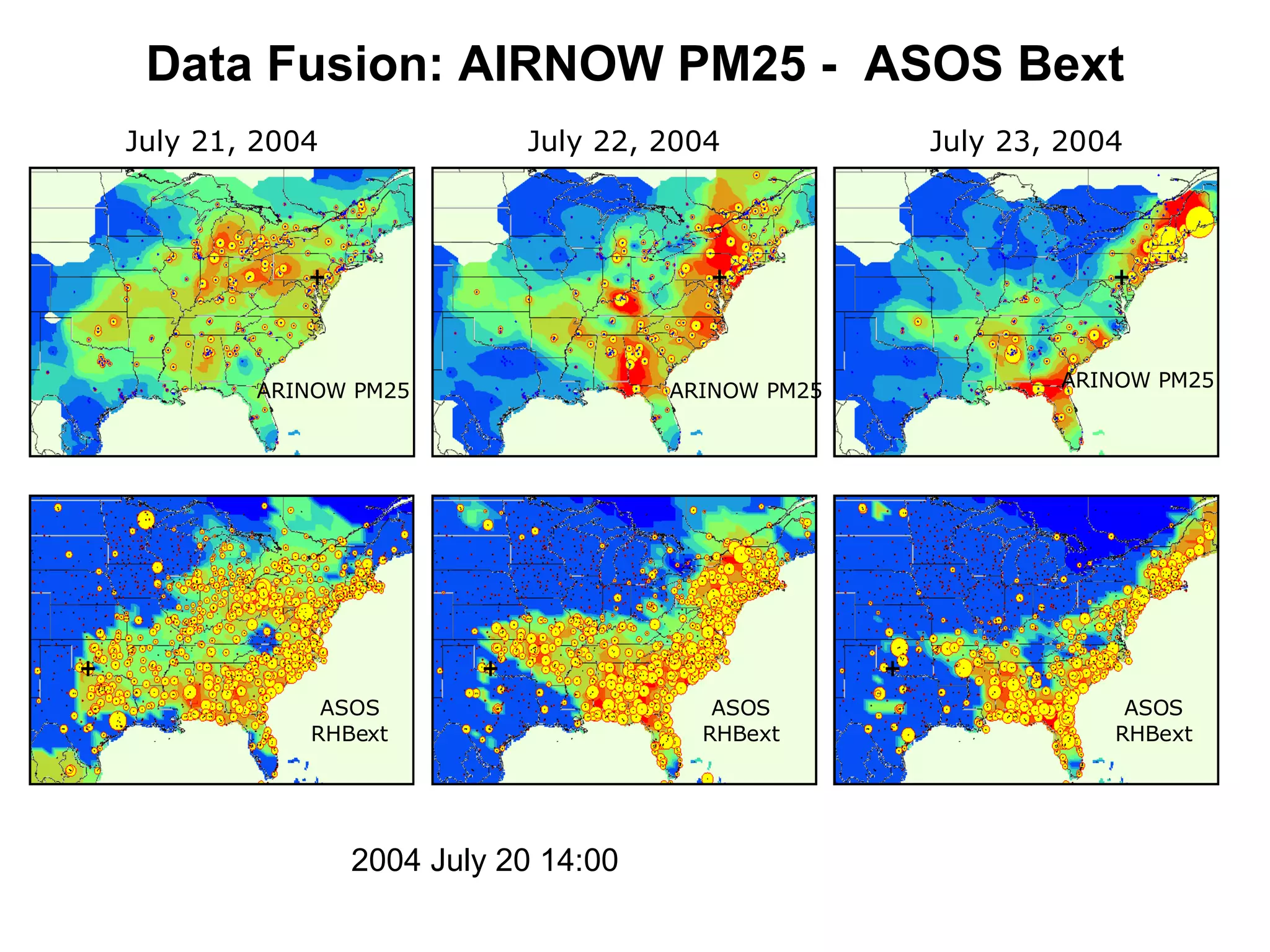 Data Fusion: AIRNOW PM25 -  ASOS Bext 2004 July 20 14:00 July 21, 2004 July 22, 2004 July 23, 2004 ARINOW PM25 ARINOW PM25 ARINOW PM25 ASOS RHBext ASOS RHBext ASOS RHBext 