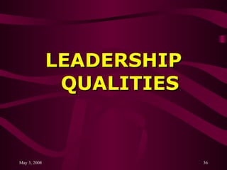 LEADERSHIP   QUALITIES 