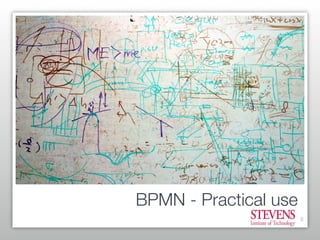 Process Modeling: What is used vs. What is useful