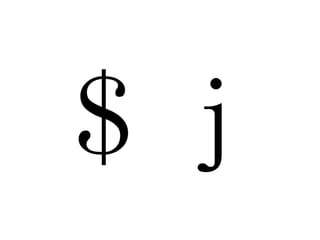 ＄ｊ 