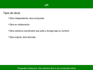 Propiedad intelectual. Del software libre a los contenidos libres