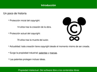 Propiedad intelectual. Del software libre a los contenidos libres
