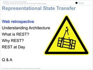 A little REST and Relaxation