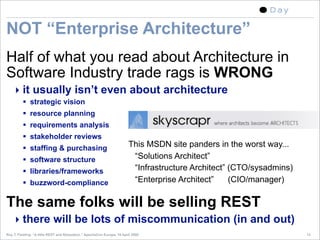 A little REST and Relaxation