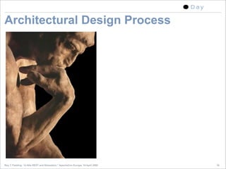 A little REST and Relaxation