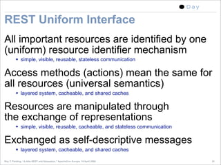 A little REST and Relaxation