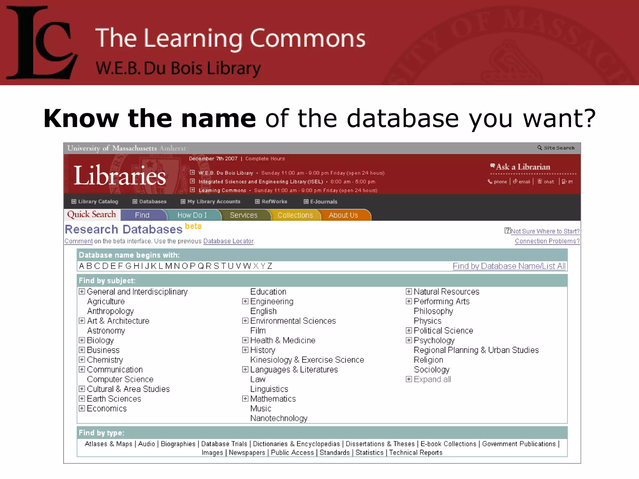 Know the name  of the database you want? 
