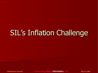 SIL’s Inflation Challenge 