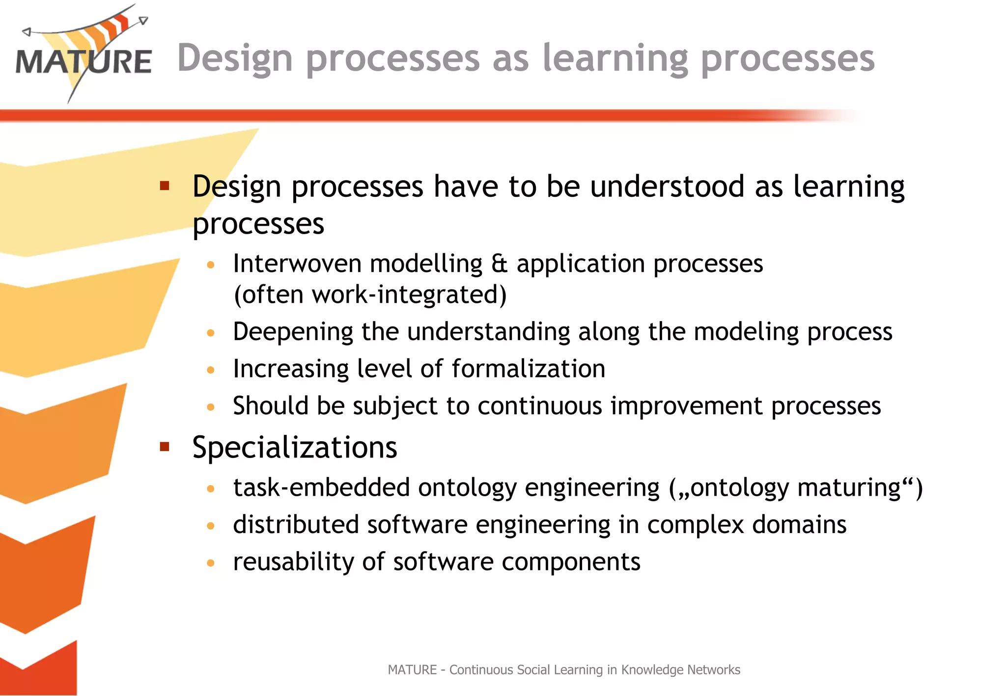 Knowledge Maturing - a different perspective on learning