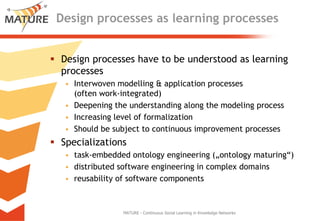Knowledge Maturing - a different perspective on learning