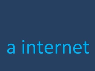 a internet 