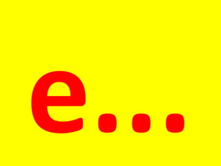 e... 
