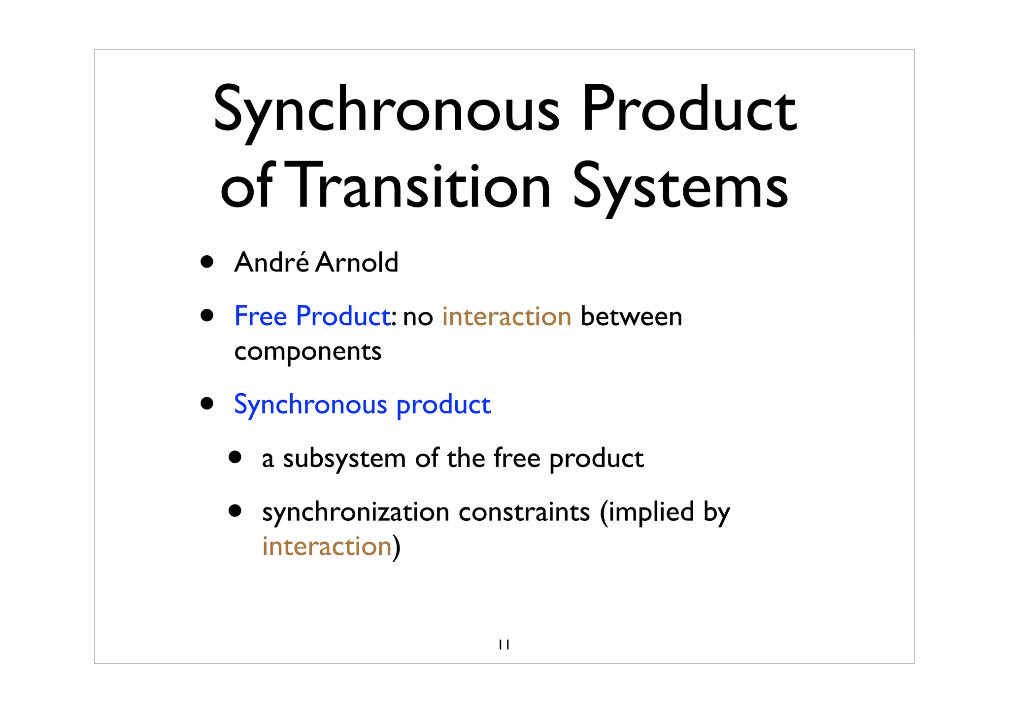 Synchronized Composition Of Labeled Transition SystemTS