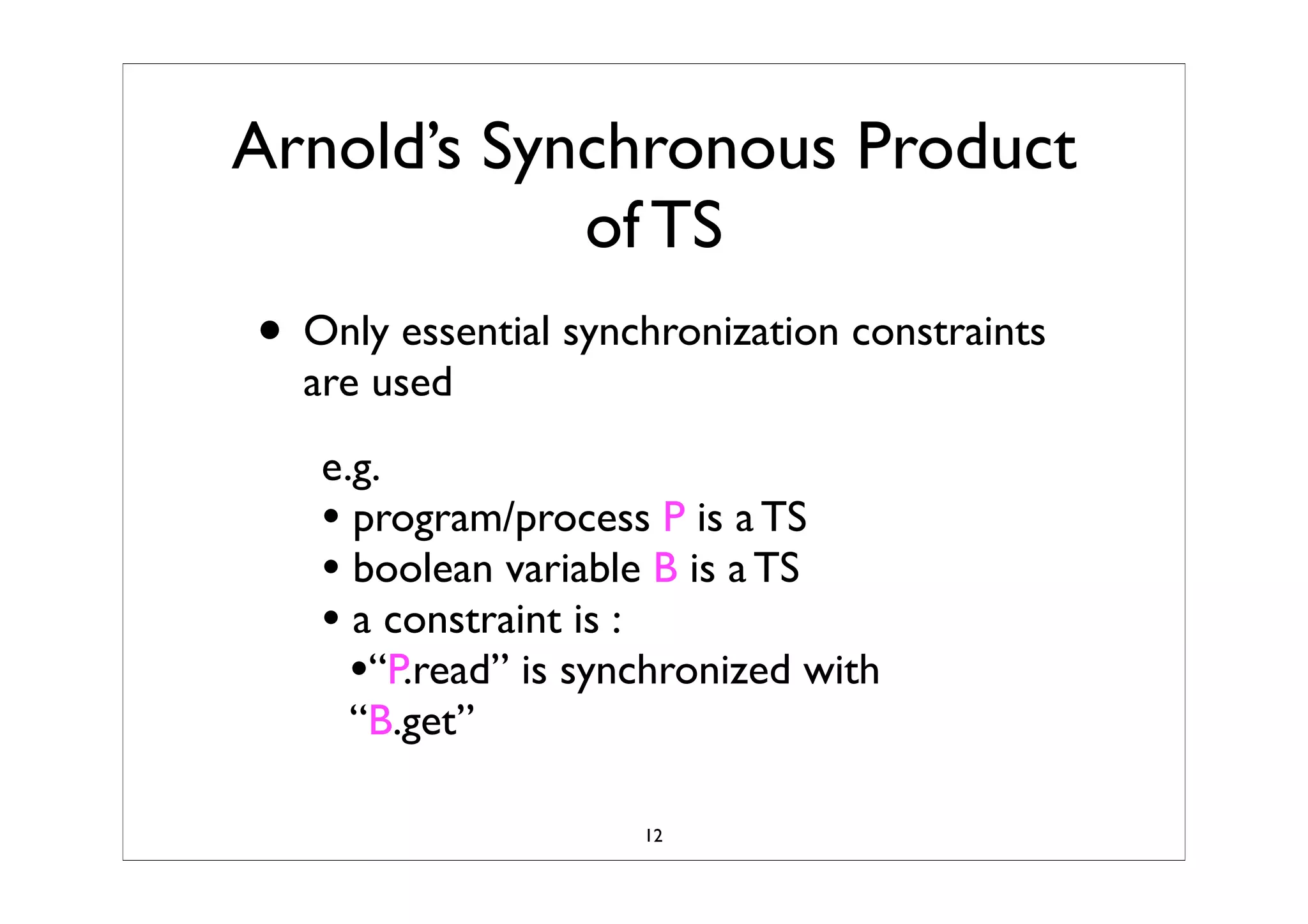 Synchronized Composition Of Labeled Transition SystemTS