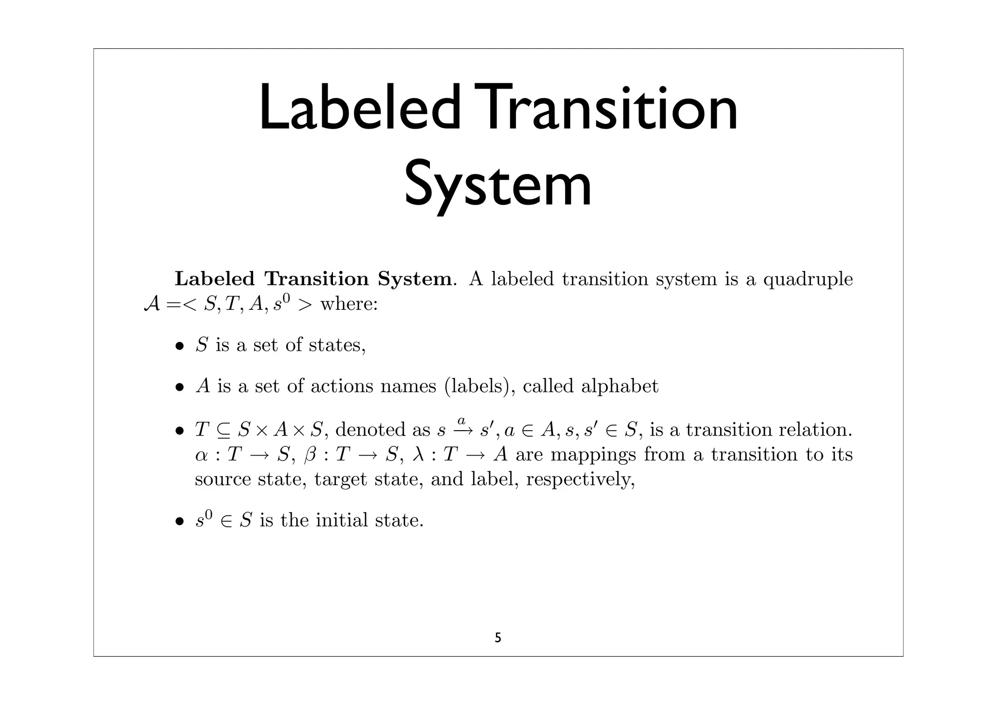 Synchronized Composition Of Labeled Transition SystemTS