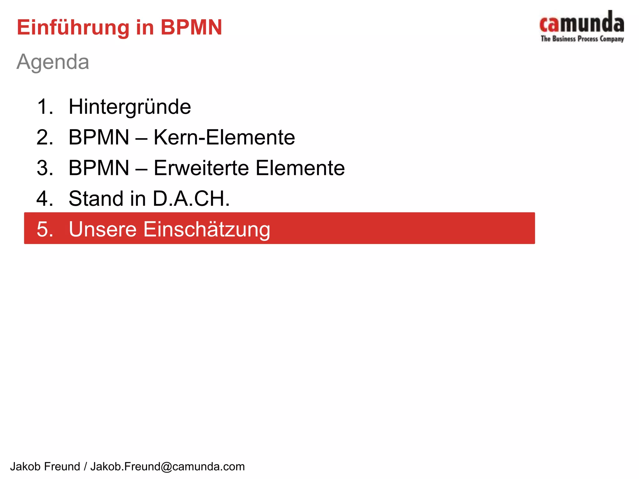 BPMN wird zum Hype-ThemaStand in D.A.CH.Statistik aus www.BPM-Netzwerk.de, Stand Juni 2008