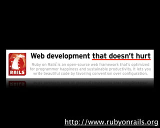 http://www.rubyonrails.org
 